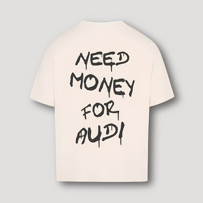 NEED MONEY FOR AUDI Korte Mouw Oversized Grafisch Tee T Shirt