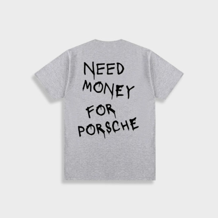 Need_Money_For_Porsche_Shirt_Grijs_Achterkant