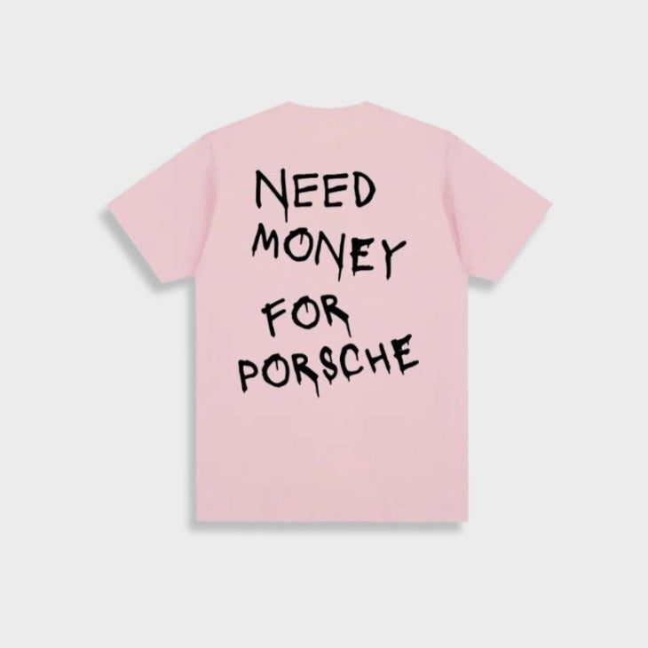 Need_Money_For_Porsche_Shirt_Roze-Achterkant