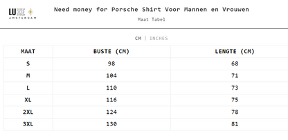 Need money for Porsche Shirt Voor Mannen en Vrouwen